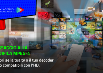 Verso la Nuova Televisione Digitale: dall’8 marzo i canali nazionali saranno trasmessi con la codifica MPEG-4