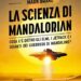 La Scienza di Mandalorian di Mark Brake: la recensione