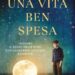 Massimo Polidoro racconta come trovare il senso delle cose in ‘Una vita ben spesa’