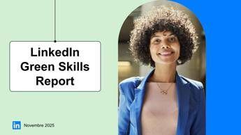 LinkedIn: Italia con eccesso di talenti green, AI alleato per la COP30